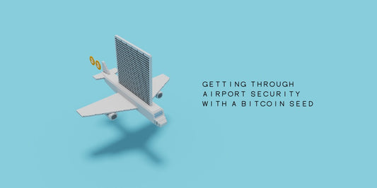 Getting through Airport Security with Bitcoin Seed