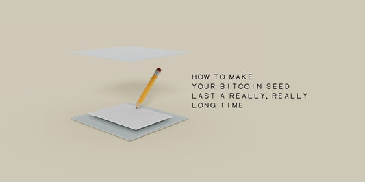 How To Make Your Bitcoin Seed Last A Really, Really Long Time