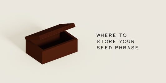 Where to Store Your Seed Phrase